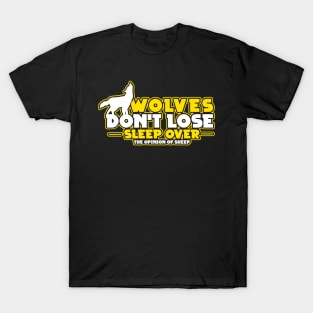 WOLVES GIFT : Wolves Don't Lose Sleep T-Shirt